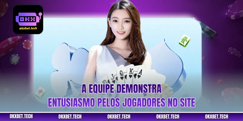 A equipe demonstra entusiasmo pelos jogadores no site