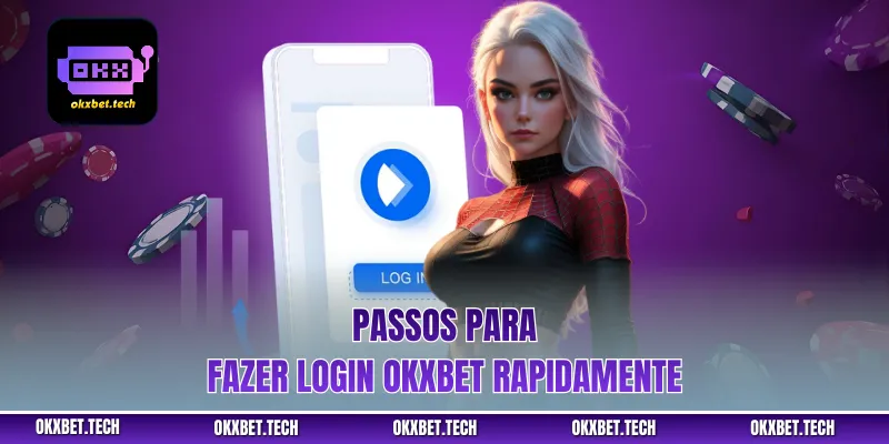 Passos para fazer login okxbet rapidamente